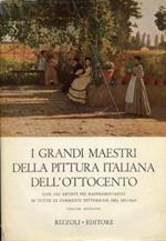 I grandi maestri della pittura italiana dell'Ottocento Vol. II