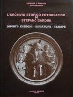 L' archivio storico fotografico di Stefano Bardini Dipinti, disegni, miniature, stampe