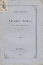 Cenni biografici di francesco angioli nel primo anniversario della sua morte