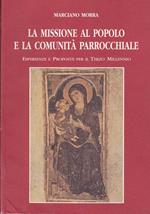 La missione al popolo e la comunità parrocchiale esperienze e proposte per il terzo millennio