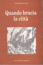 Quando brucia la città