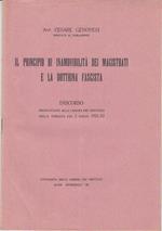 Il principio di inamovibilità dei magistrati e la dottrina fascista discorso pronunciato alla camera dei deputati nella tornata del 2 marzo 1933-xi