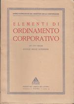 Elementi di ordinamento corporativo ad uso delle scuole medie