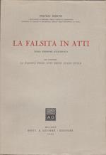 La falsità in atti con appendice la falsità negli atti dello stato civile