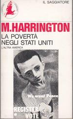 La povertà negli stati uniti con la prefazione all'edizione 1969 la miseria negli stati uniti