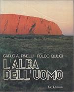 L' alba dell'uomo