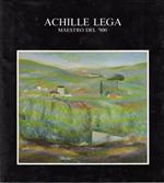 Achille Lega maestro del '900