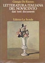 Letteratura italiana del novecento dati testi documenti