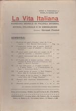 La vita italiana rassegna mensile di politica interna estera, coloniale e di emigrazione anno v fascicolo li marzo 15 marzo 1917