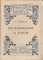 Da Napoleone a Foch