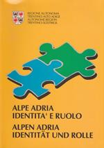 Alpe Adria identità e ruolo. Alpen Aria Identität und rolle