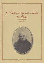 P. Stefano Domenico Rana Da Malo Un Vero Frate Minore 1866-1940