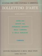 Bollettino d'arte. Supplemento: Sisma 1980 effetti sul patrimonio artistico della Campania e della Basilicata. Campania