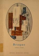 Braque. 1906-1920