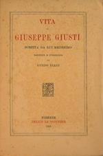 Vita di Giuseppe Giusti. Scritta da lui medesimo