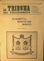 La tribuna del collezionista. Mensile culturale di attualità e cronaca filatelica e numismatica