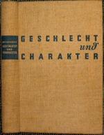 Geschlecht Und Charakter: Eine Prinzipielle Untersuchung