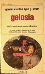 Gelosia, cos'é, come nasce, come affrontarla. Il primo tentativo di analisi di un nodo fondamentale della coppia