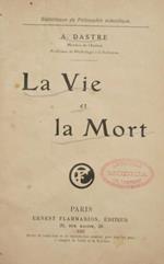 La Vie et la Mort