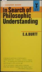 In search of philosophic understanding