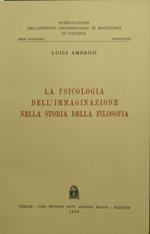 La psicologia dell'immaginazione nella storia della filosofia