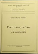 Educazione, cultura ed economia