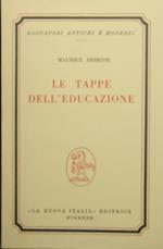 Le tappe dell'educazione