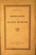 Meditazioni sui massimi problemi