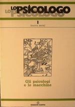 Gli psicologi e le macchine + Temi sull'interpretazione