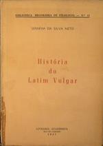 Historia do Latim Vulgar