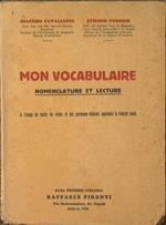 Mon vocabulaire. Nomenclature et lecture