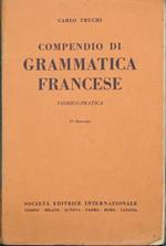 Compendio di grammatica francese. Teorico pratica