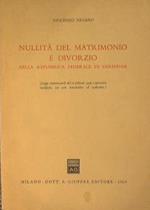 Nullità del matrimonio e divorzio nella Repubblica Federale di Germania. Legge matrimoniale del 20 febbraio 1946 e successive modifiche con note introduttive ed esplicative