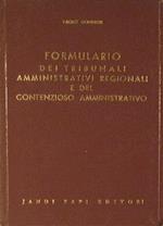 Formulario dei tribunali amministrativi regionali e del contenzioso amministrativo