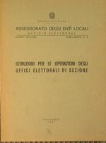 Istruzioni per le operazioni degli uffici elettorali di sezione