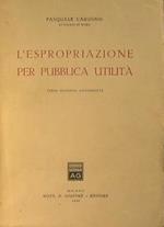 L' espropiazione per pubblica utilità