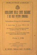 Abolizione delle cinte daziarie e dei dazi interni comunali. Istruzione di imposte di consumo