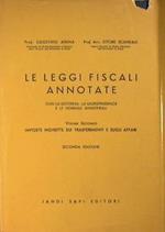 Le leggi fiscali annotate (vol II). Con la dottrina, la giurisprudenza, e le normali ministeriali