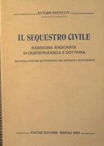 Il sequestro civile