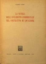 La tutela dell'avviamento commerciale nel contratto di locazione