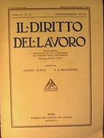 Il diritto del lavoro. Rivista mensile per gli atti e comunicati del ministero delle corporazioni