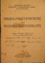 Onorari di avvocati e di procuratore per prestazioni giudiziali in materia civile. Legge 13 giugno 1942 n. 794 (g. u. 23 luglio 1942 n. 172)