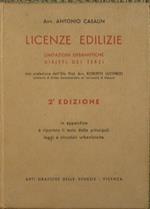 Licenze Edilizie. Limitazioni Urbanistiche. Diritti dei Terzi