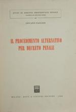 Il procedimento alternativo per decreto penale