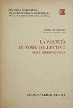 La società in nome collettivo nella giurisprudenza