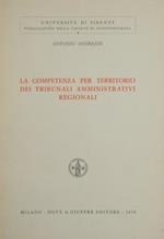 La competenza per territorio dei tribunali amministrativi regionali