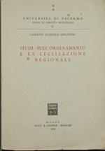 Studi sull'ordinamento e la legislazione regionale