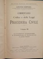 Commentario del Codice e delle Leggi di Procedura Civile. Vol. III. La conciliazione. Il compromesso. Il procedimento di dichiarazione in prima istanza