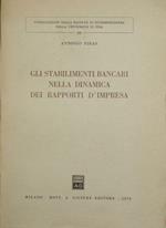 Gli stabilimenti bancari nella dinamica dei rapporti d'impresa