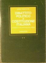 Dibattito politico e Costituzione italiana avviamento alla partecipazione politica